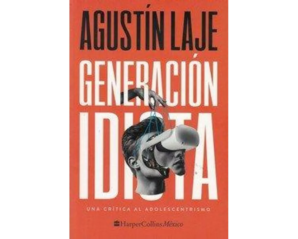 Generación idiota