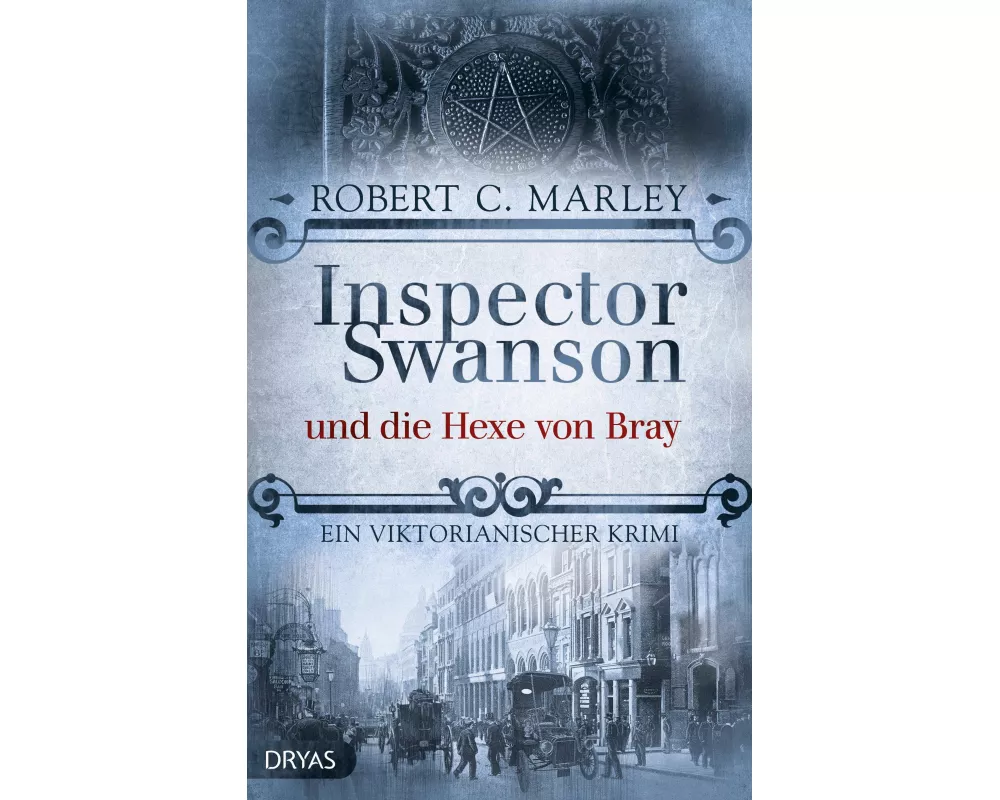 Inspector Swanson und die Hexe von Bray