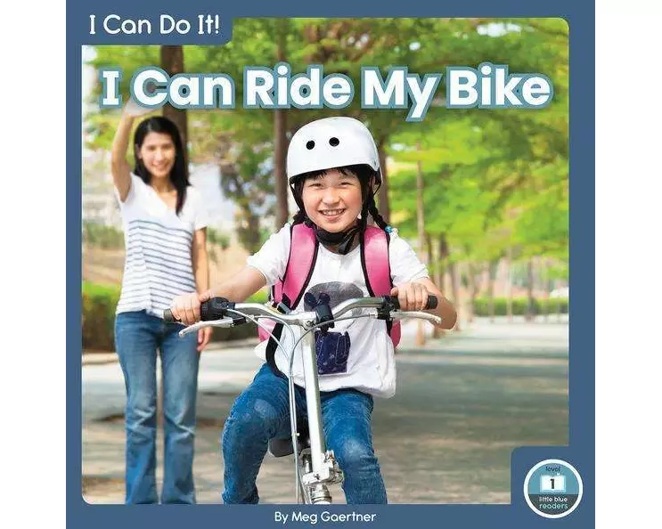I Can Ride My Bike