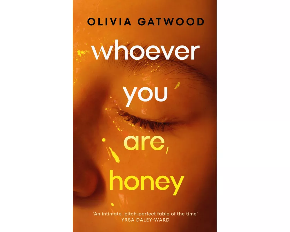 Whoever You Are, Honey