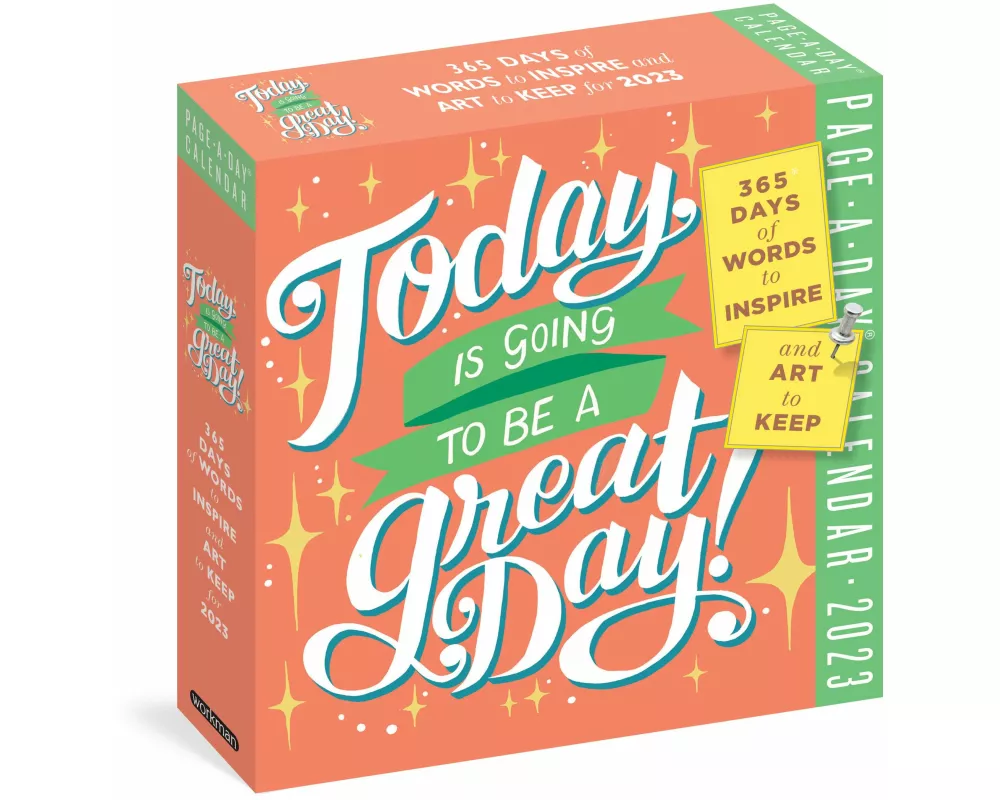 Today Is Going to Be a Great Day! Page-A-Day Calendar 2023