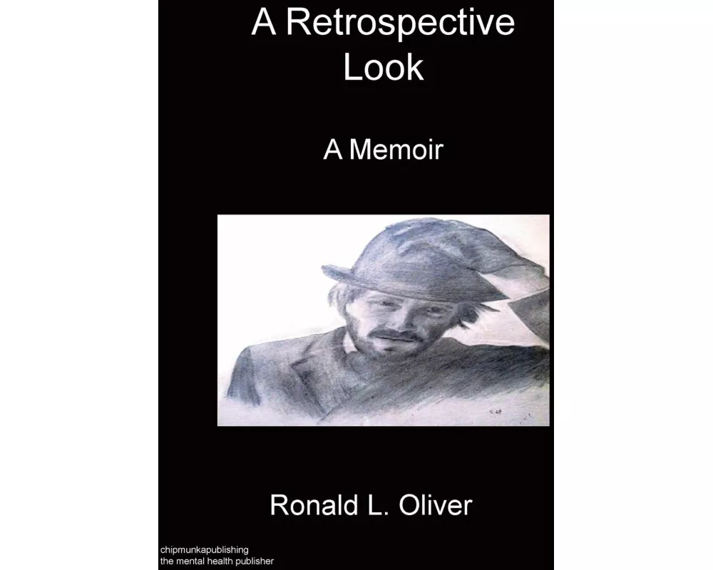 A Retrospective Look A Memoir