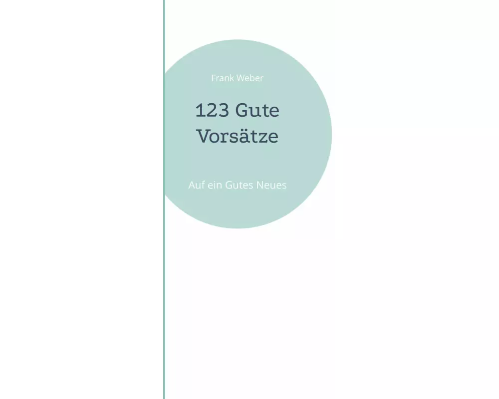 123 Gute Vorsätze