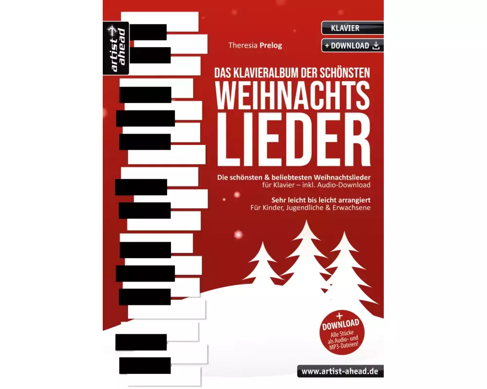 Das Klavieralbum der schönsten Weihnachtslieder
