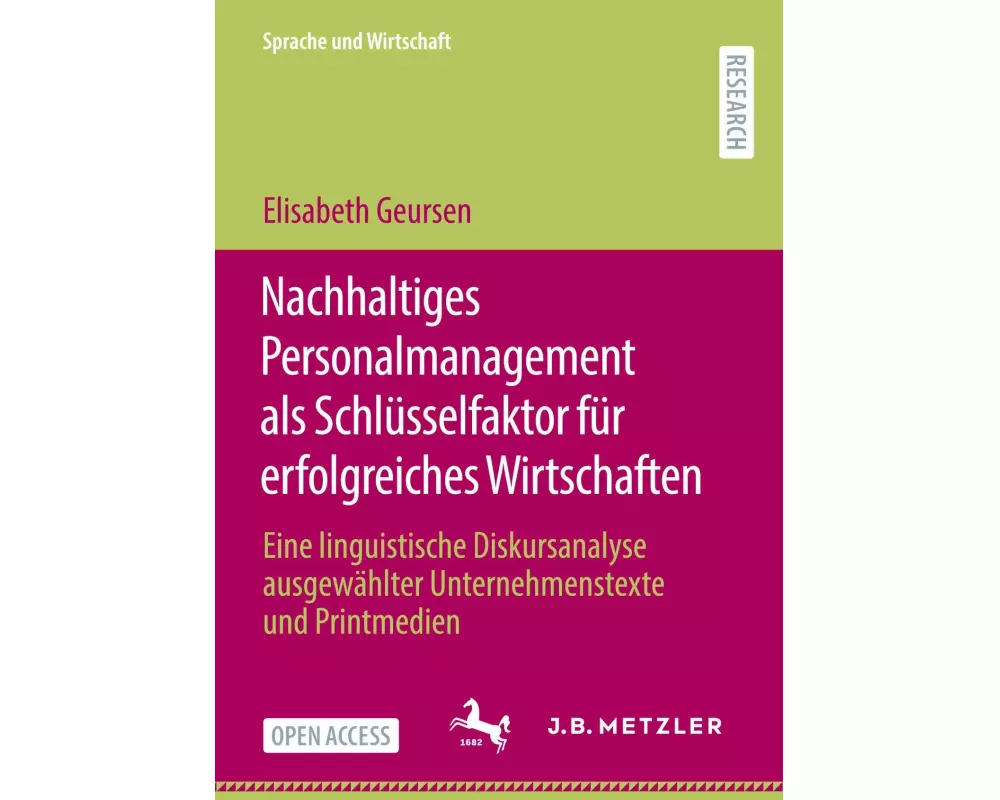 Nachhaltiges Personalmanagement als Schlüsselfaktor für erfolgreiches Wirtschaften