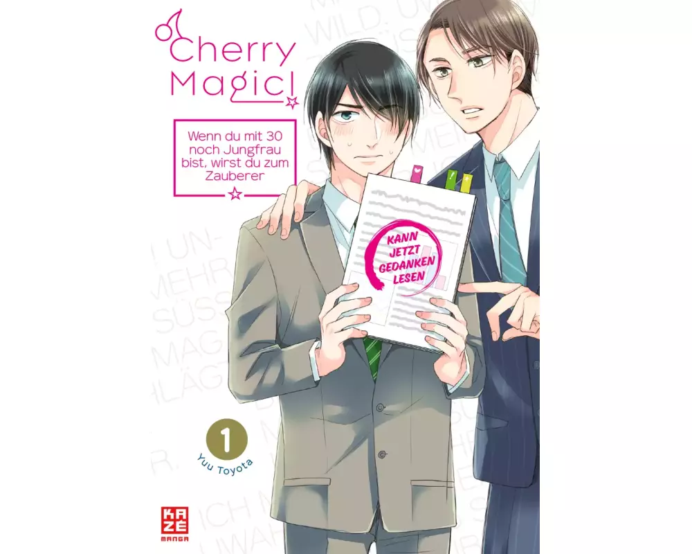 Cherry Magic! – Wenn du mit 30 noch Jungfrau bist, wirst du zum Zauberer – Band 1