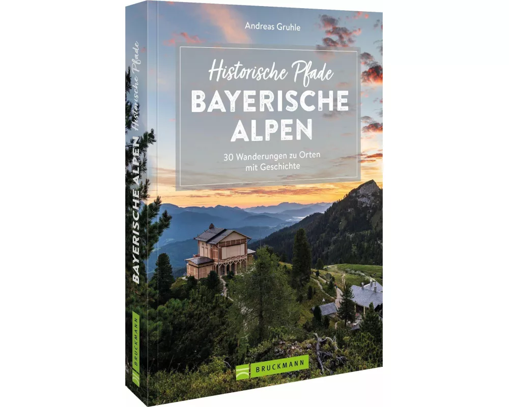 Historische Pfade Bayerische Alpen