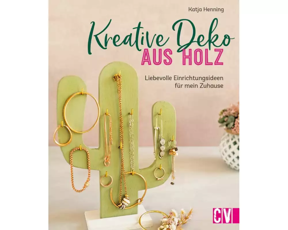 Kreative Deko aus Holz