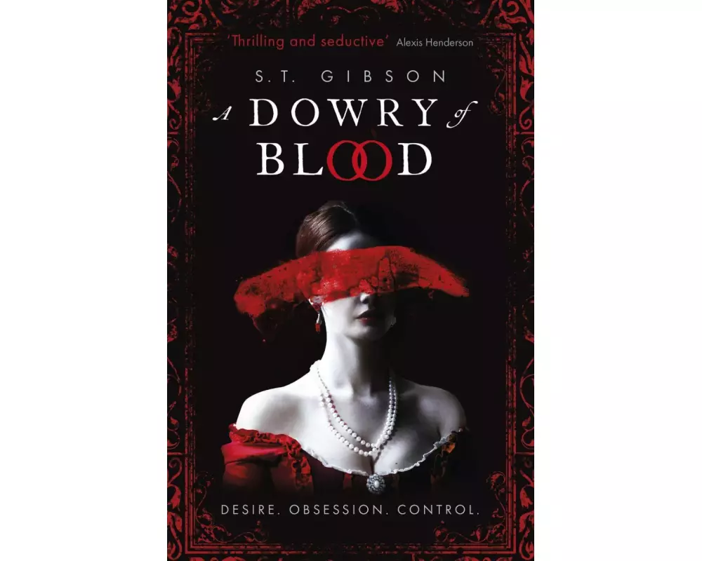 A Dowry of Blood