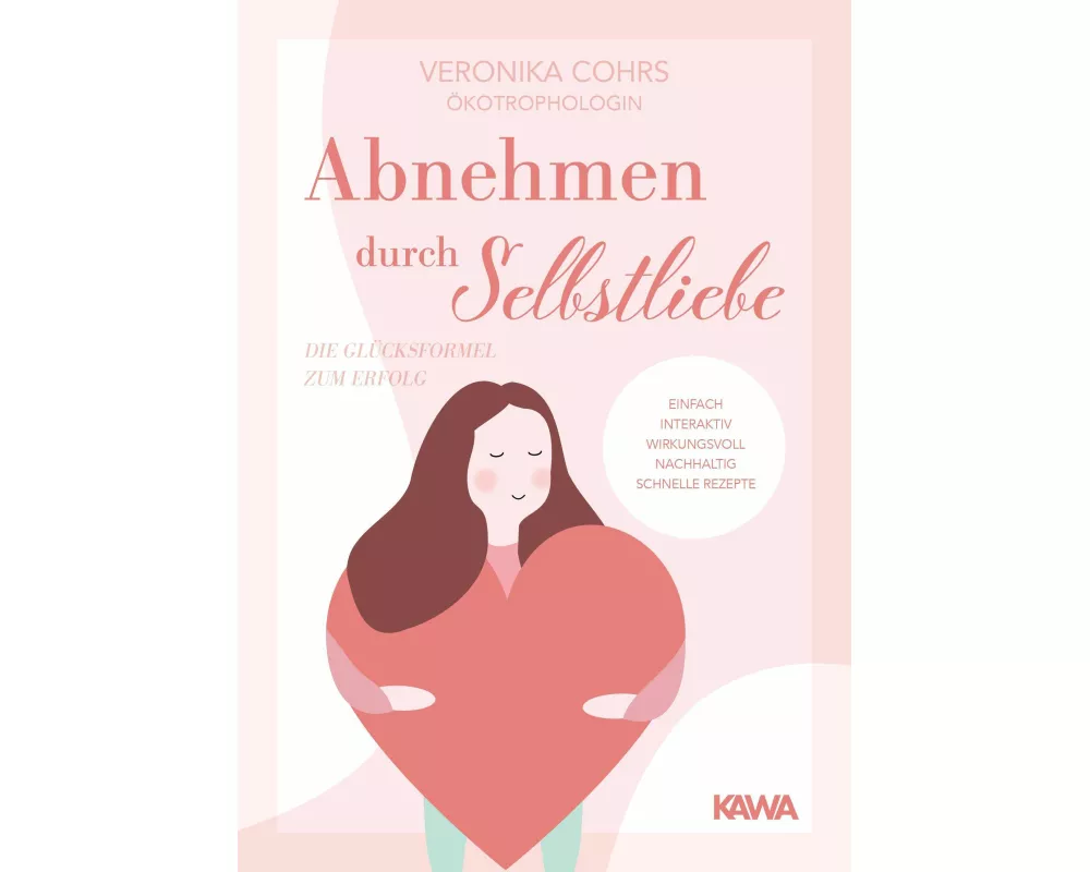 Abnehmen durch Selbstliebe