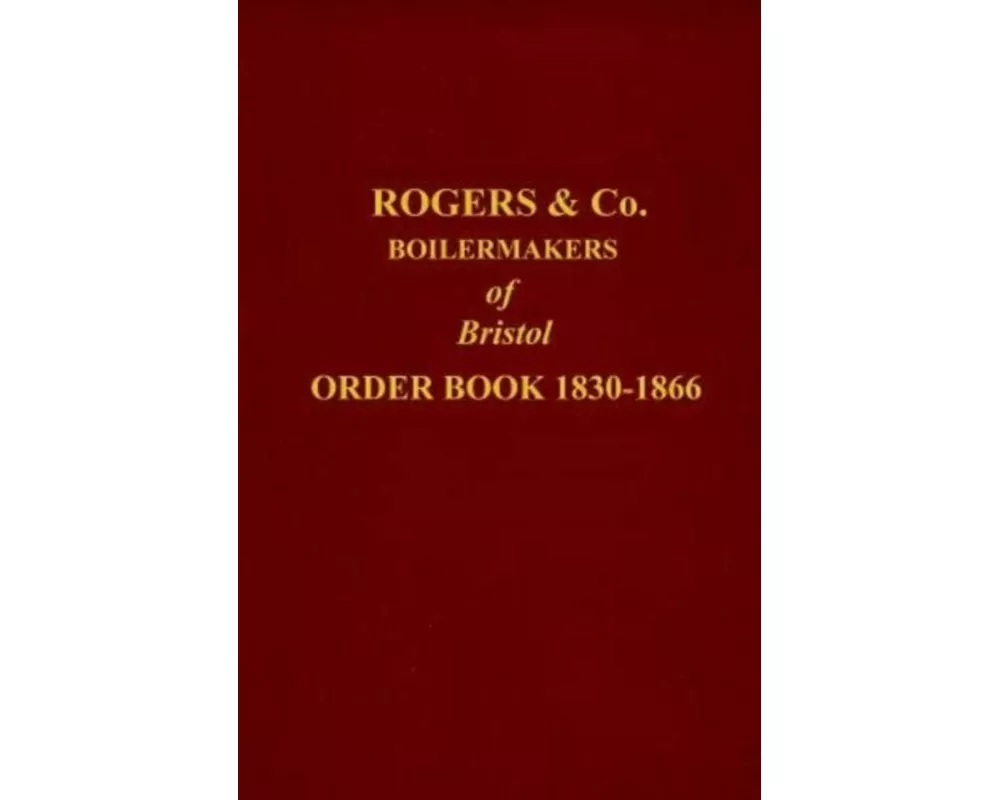 Rogers Order Book 1830-1866