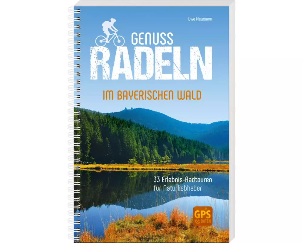 Genussradeln im Bayerischen Wald