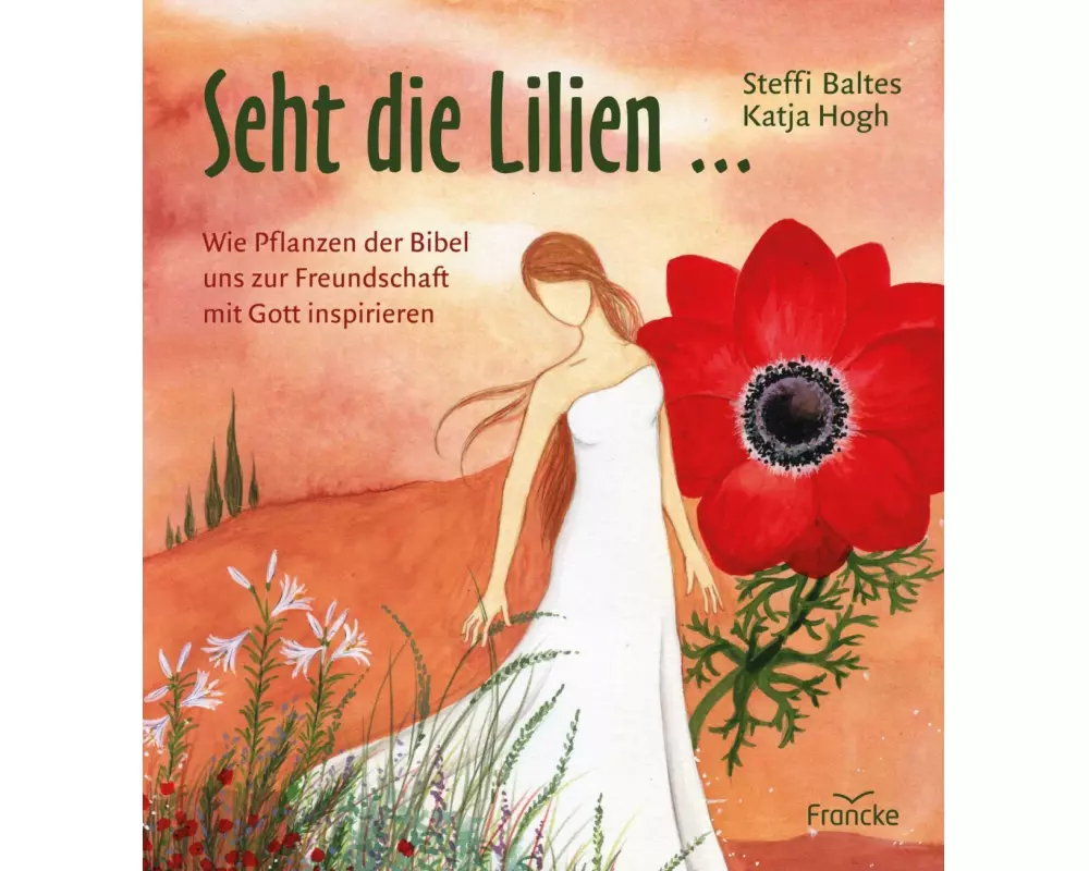 Seht die Lilien