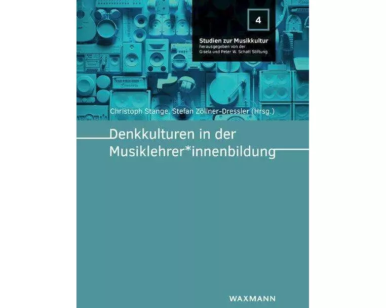 Denkkulturen in der Musiklehrer*innenbildung