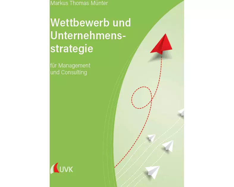 Wettbewerb und Unternehmensstrategie