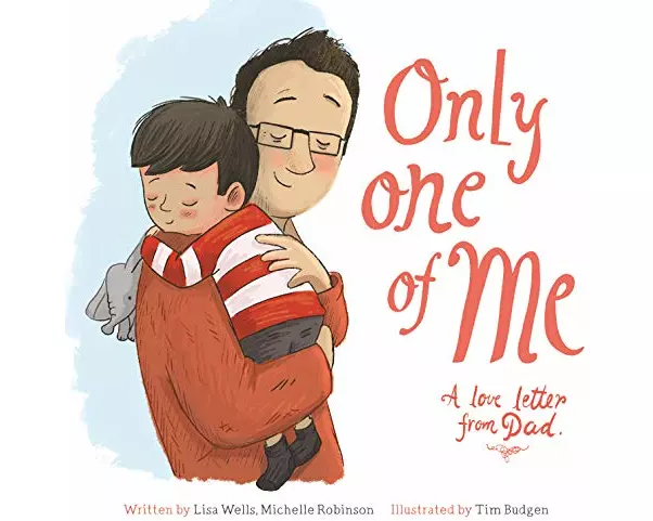 Only One of Me: A Love Letter From Dad