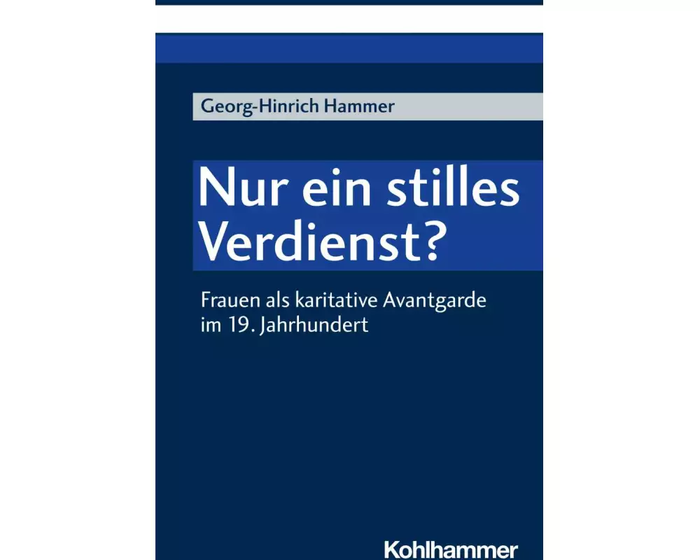 Nur ein stilles Verdienst?