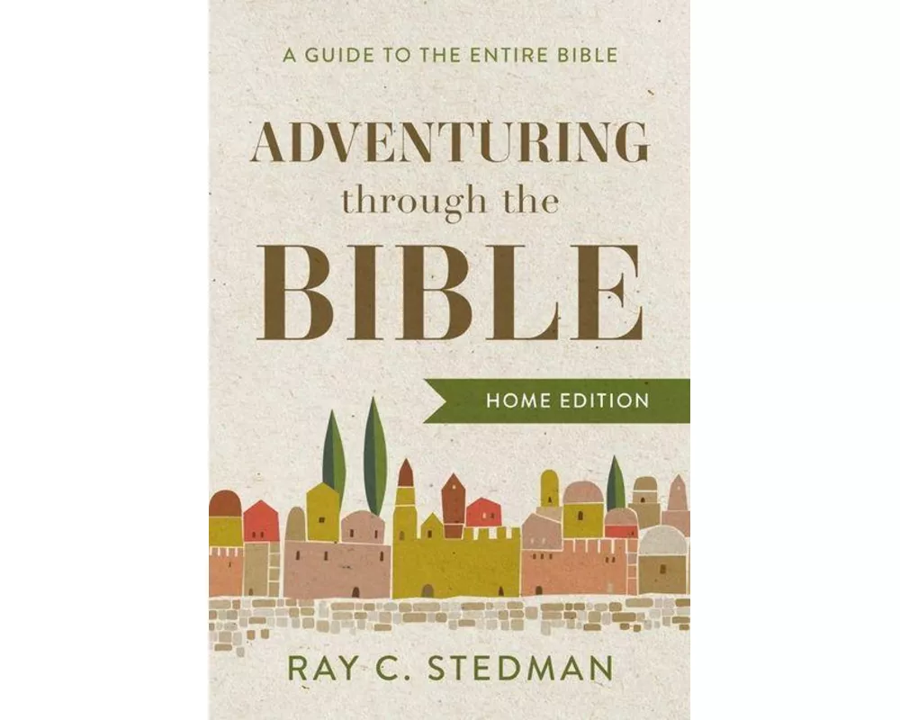 Adventuring through the Bible