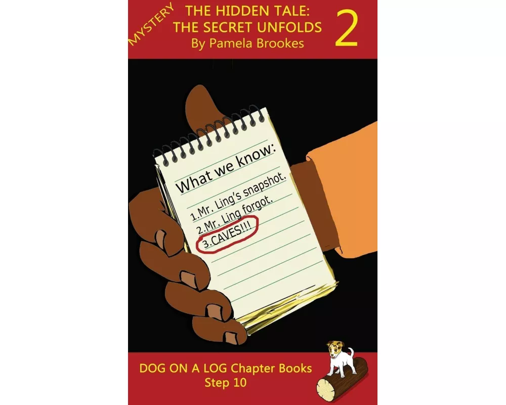 The Hidden Tale 2. The Secret Unfolds Chapter Book