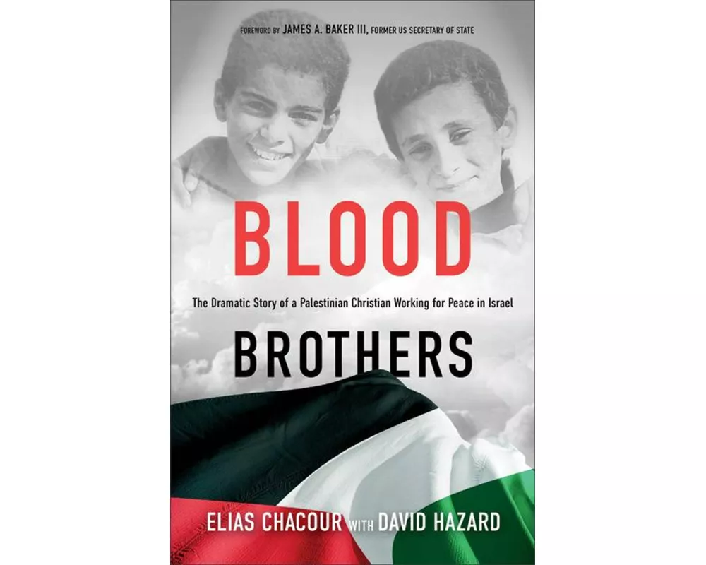 Blood Brothers – The Dramatic Story of a Palestinian Christian Working for Peace in Israel