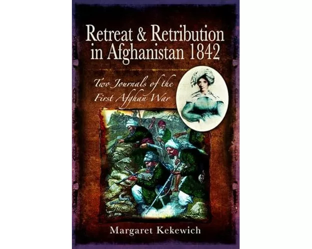 Retreat and Retribution in Afghanistan, 1842