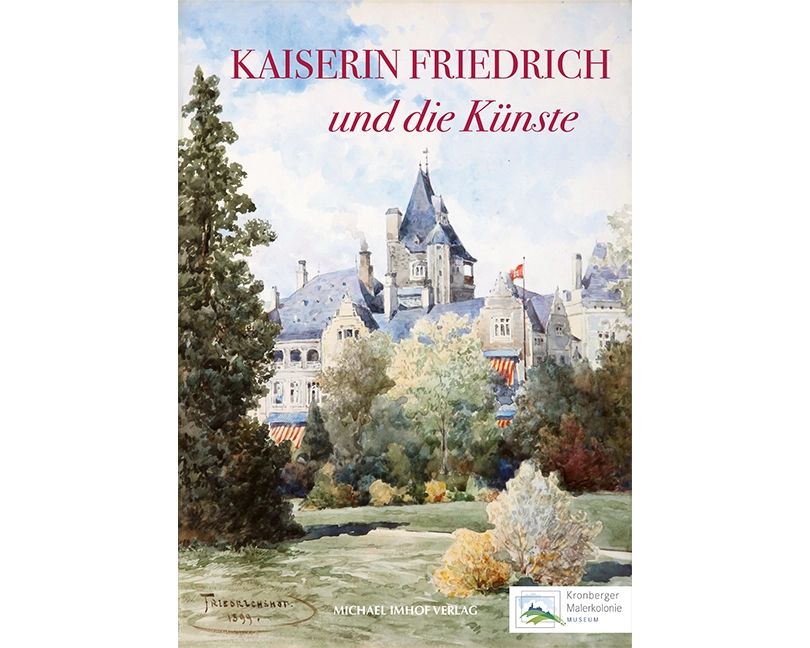 Kaiserin Friedrich und die Künste