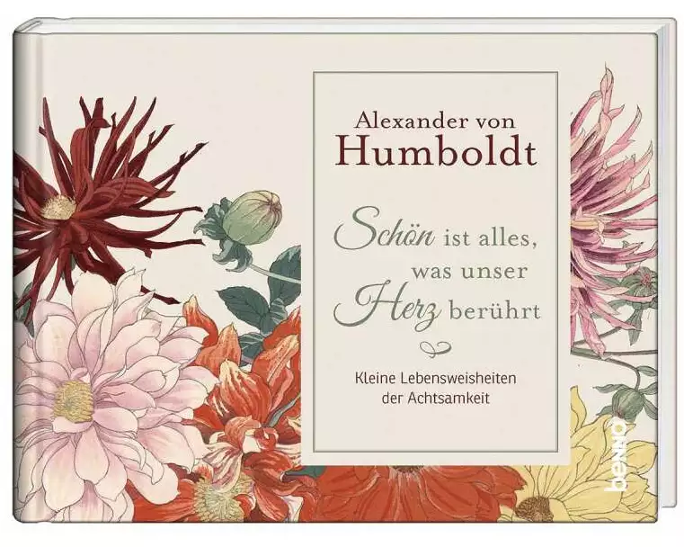 Schön ist alles, was unser Herz berührt