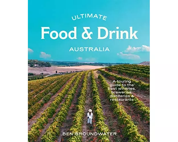 Ultimate Food & Drink: Australia