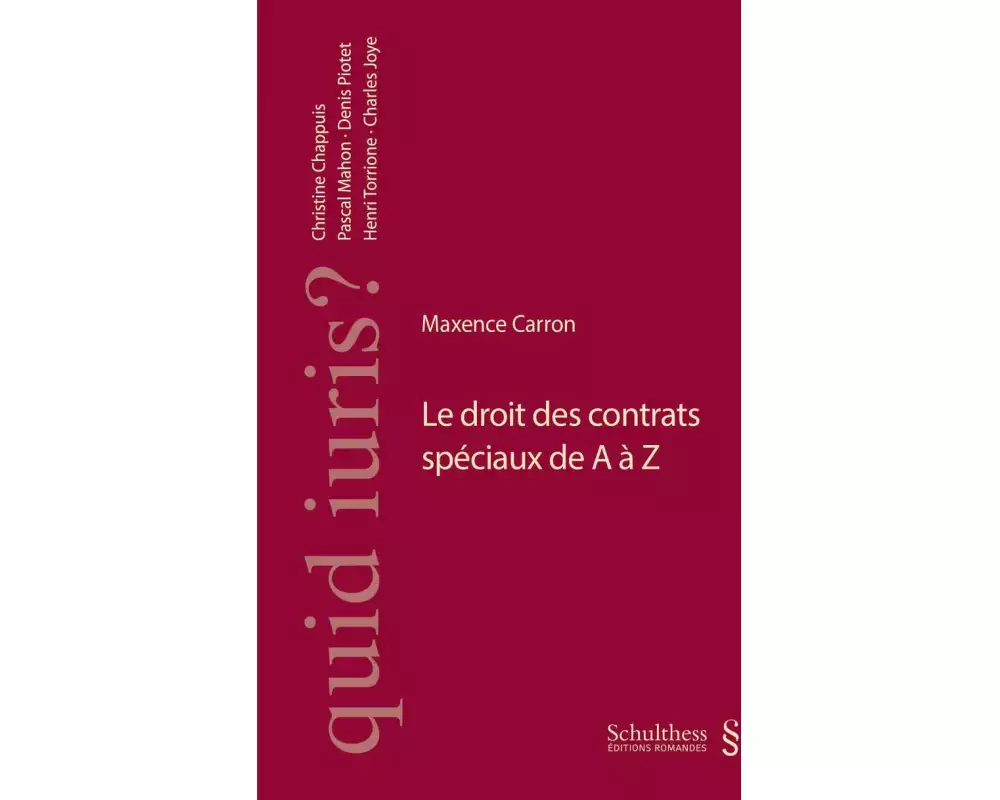 Le droit des contrats spéciaux de A à Z