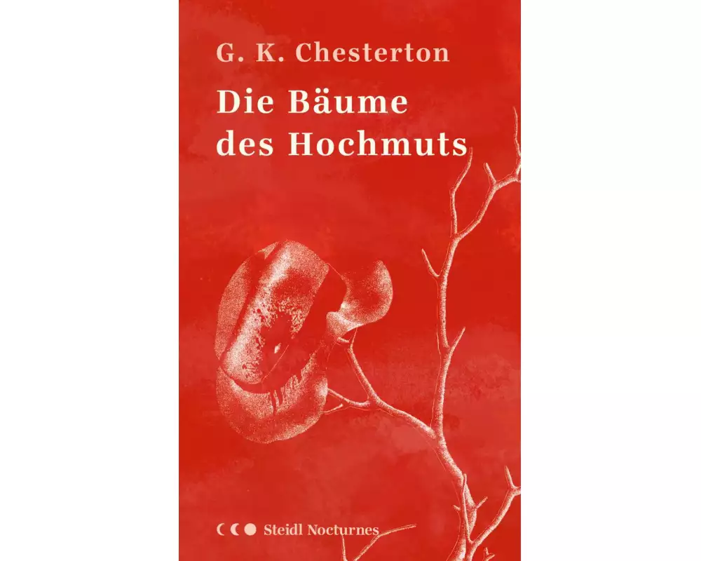 Die Bäume des Hochmuts