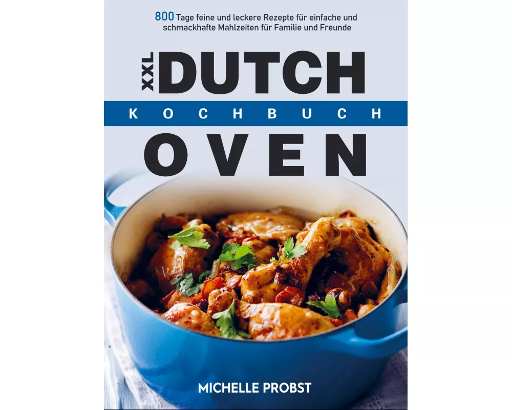 XXL Dutch Oven Kochbuch