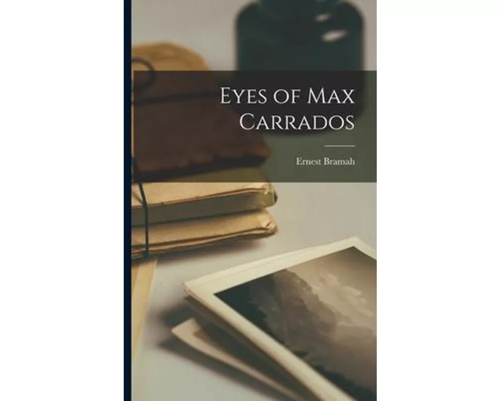 Eyes of Max Carrados