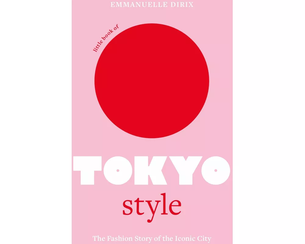 Little Book of Tokyo Style