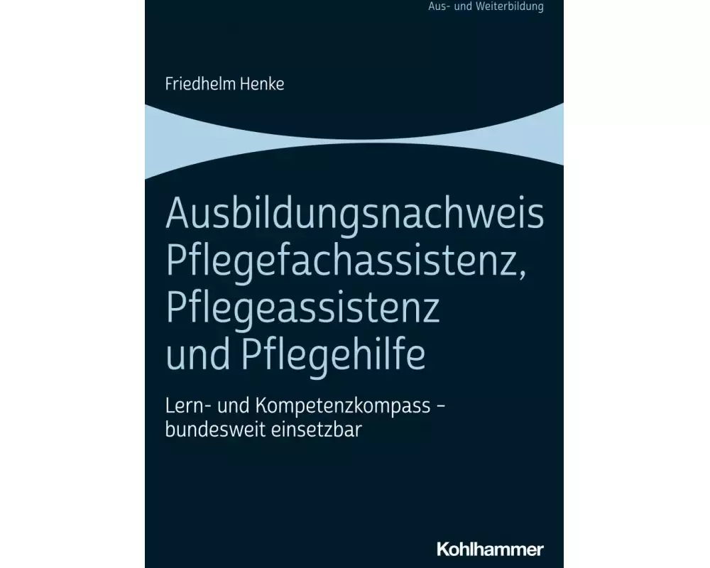 Ausbildungsnachweis Pflegefachassistenz, Pflegeassistenz und Pflegehilfe