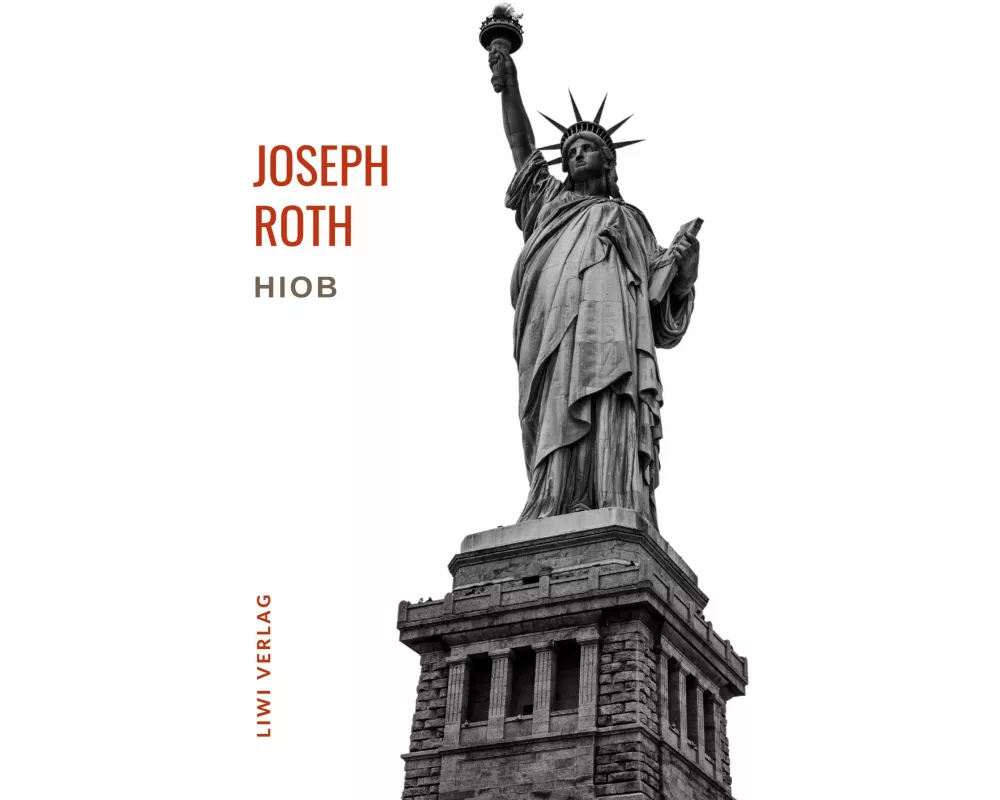 Joseph Roth: Hiob. Vollständige Neuausgabe