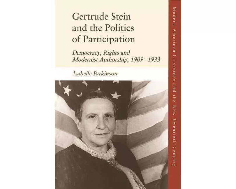 Gertrude Stein and the Politics of Participation