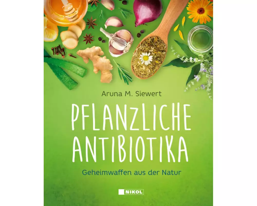 Pflanzliche Antibiotika