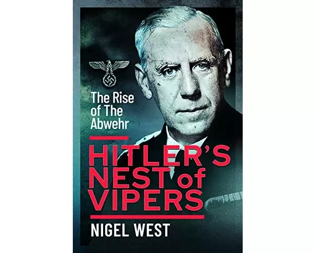 Hitler's Nest of Vipers