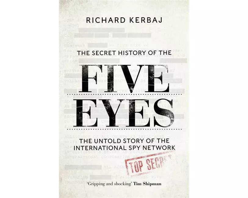 The Secret History of the Five Eyes