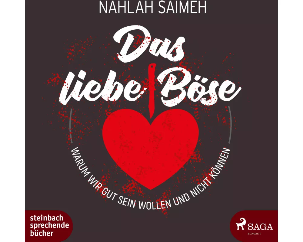 Das liebe Böse