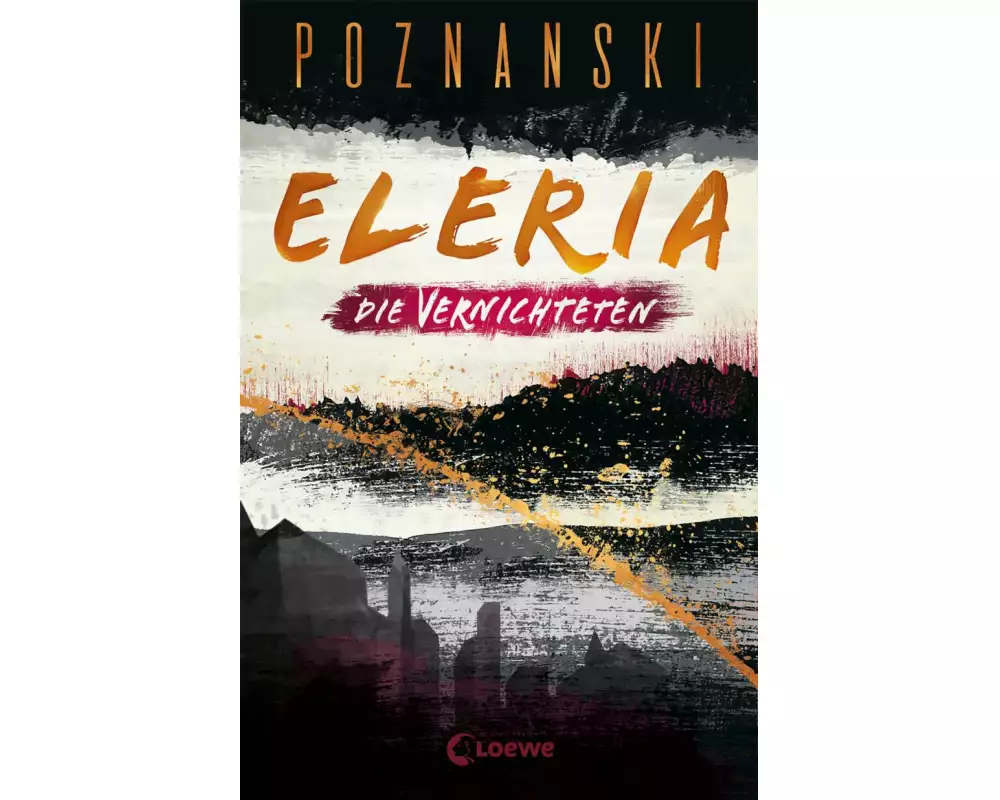 Eleria (Band 3) - Die Vernichteten