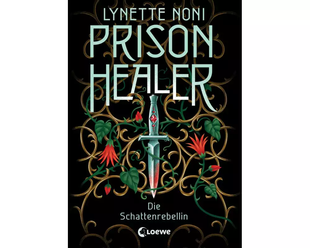 Prison Healer (Band 2) - Die Schattenrebellin