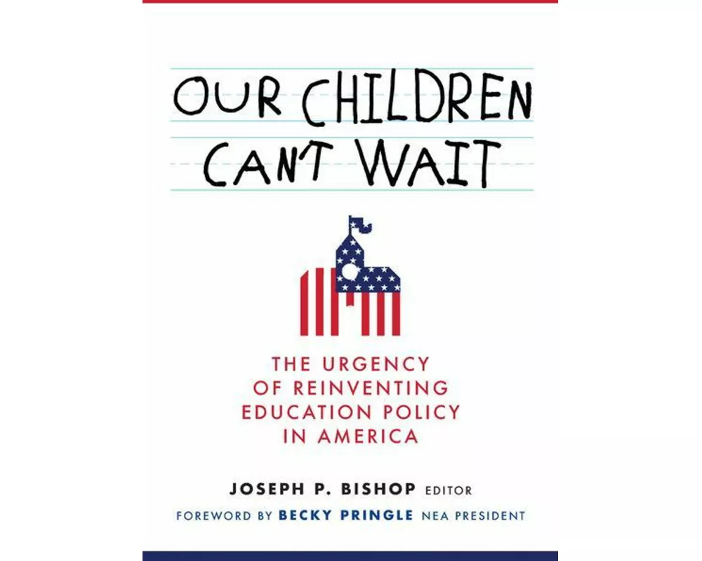 Our Children Can't Wait