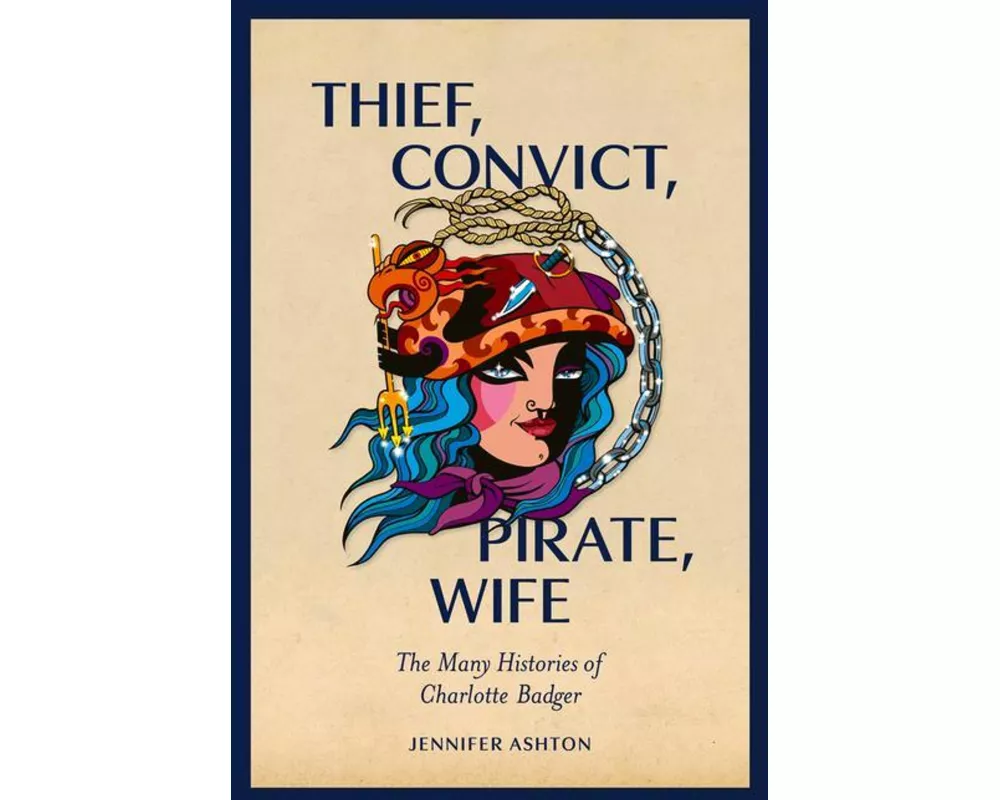 Thief, Convict, Pirate, Wife