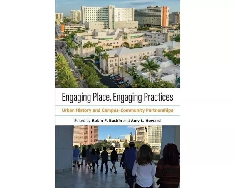 Engaging Place, Engaging Practices