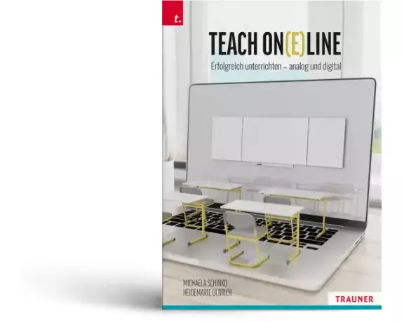 Teach On(e)line Erfolgreich unterrichten - analog und digital