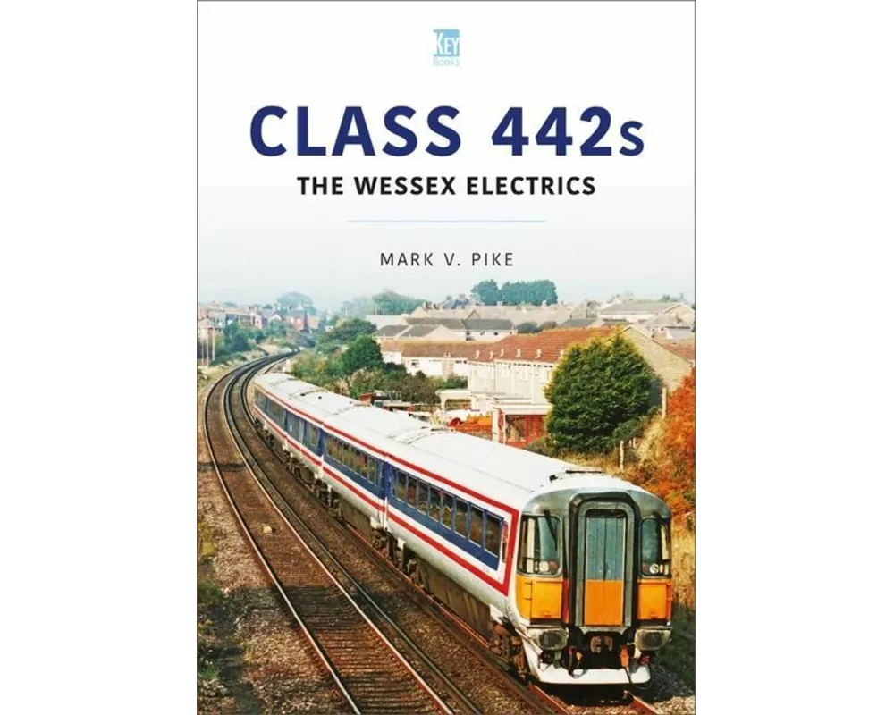 Class 442s: The Wessex Electrics