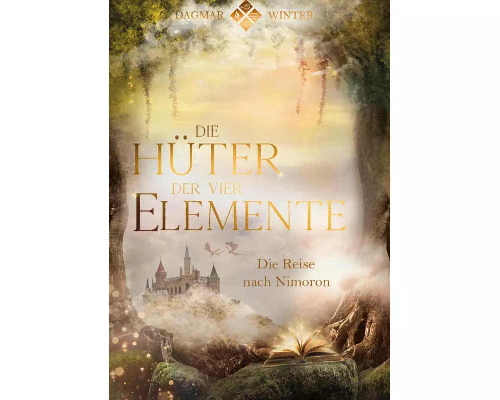 Die Hüter der vier Elemente Band 1