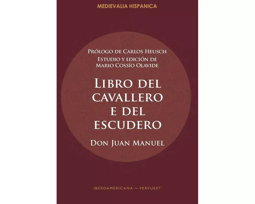 Libro del cavallero e del escudero