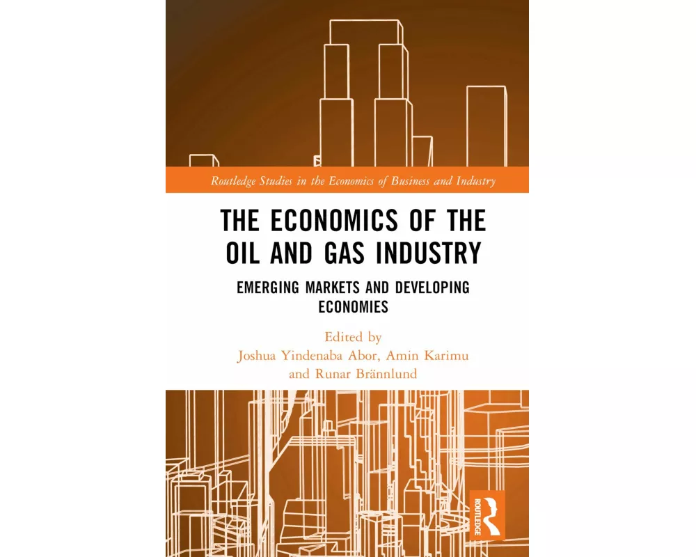 The Economics of the Oil and Gas Industry
